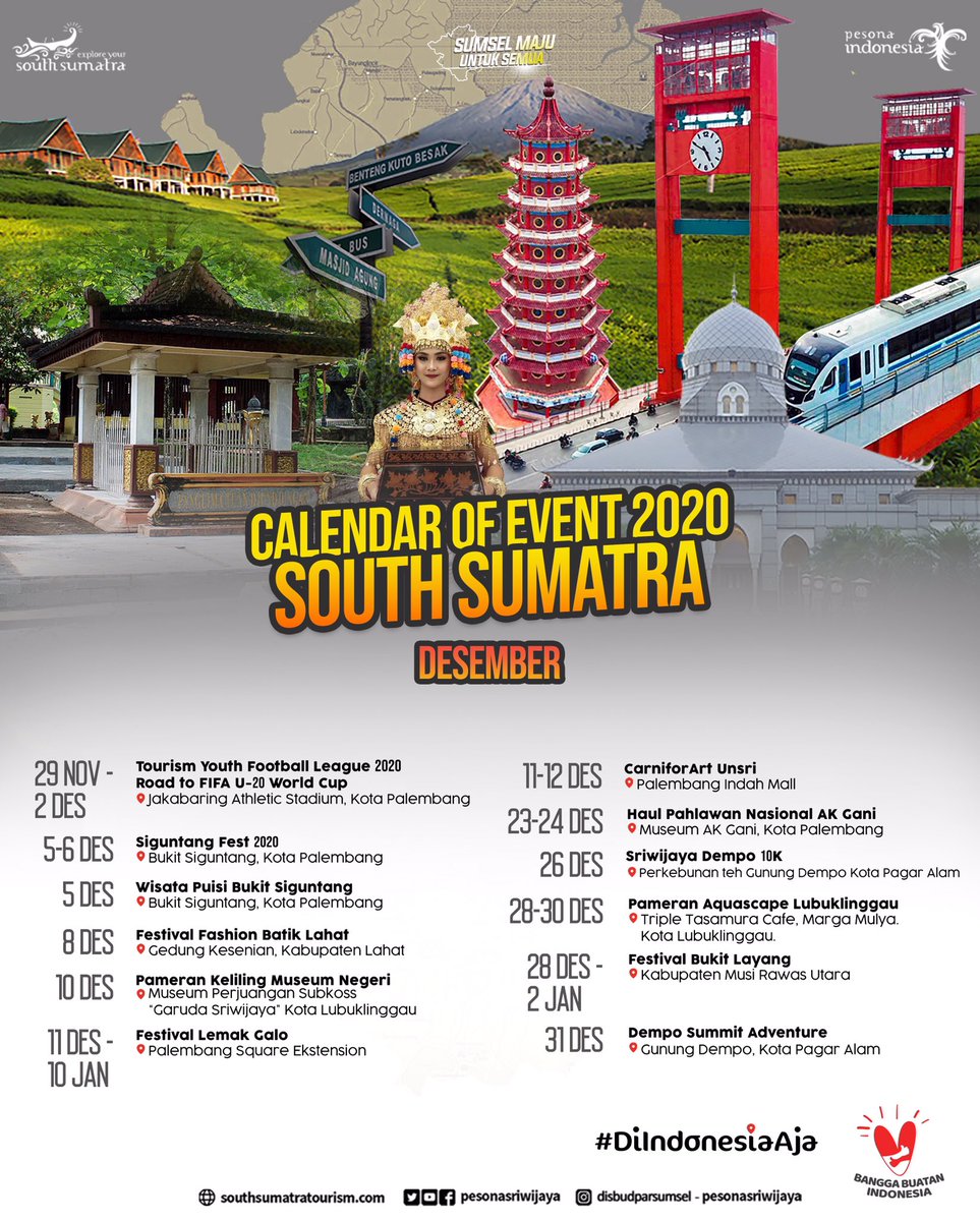 Sobat #PesonaSriwijaya 
Di bulan Desember 2020 ada banyak event yang diselenggarakan di Sumatera Selatan. Semua kemeriahan tersebut dirangkum dalam Calendar of Event 2020 South Sumatra.

<a href="/AboutPalembang/">Palembang</a> <a href="/Plg_terkinih/">Palembang Terkini</a> <a href="/PalembangTweet/">𝙩𝙭𝙩𝙙𝙖𝙧𝙞𝙋𝙖𝙡𝙚𝙢𝙗𝙖𝙣𝙜</a> <a href="/infoSUMSEL/">Info SumateraSelatan</a>