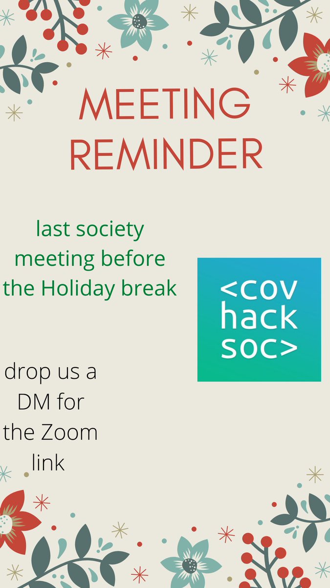 covhacksoc's tweet image. ✨Society Meeting reminder, today at 7pm✨