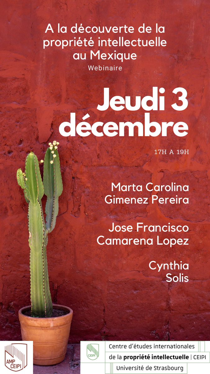 [SaveTheDate] Web-conférence « À la découverte de la #propriétéintellectuelle au Mexique » le 3/12 de 17h à 19h CET. Avec M.C. Gimenez (<a href="/ufba/">UFBA</a>), J.F. Camarena (<a href="/TecdeMonterrey/">Tecnológico de Monterrey</a>), <a href="/cynsol/">Cynth.IA Solis ®️</a>, <a href="/yannbasire/">Yann Basire</a> et @CeipiM2
Inscriptions: bit.ly/3lqDhuR
#CEIPIDroitcomparépi
@CeipiR