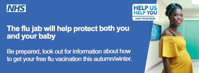 If you are pregnant you can get a flu jab from your GP, Pharmacy or by asking your midwife....