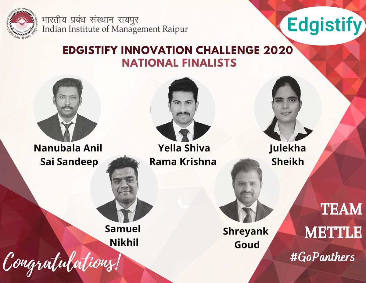 iimraipur's tweet image. 3. Team “METTLE” which includes Nanubala Anil Sai Sandeep, Yella Shiva Rama Krishna, Julekha Sheikh, Samuel Nikhil, Shreyank Goud

#IIMRaipur #Edgistify #Congratulations #GoPanthers #MBA #CorporateCompetitions #IIM