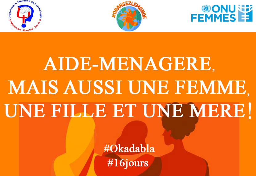 mali_psy's tweet photo. AIDE-MENAGERE, mais aussi une FEMME, une FILLE et une MERE !

#okadabla #orangezlemonde #16jours @GlobalSpotlight https://t.co/JI3cXsCsS0