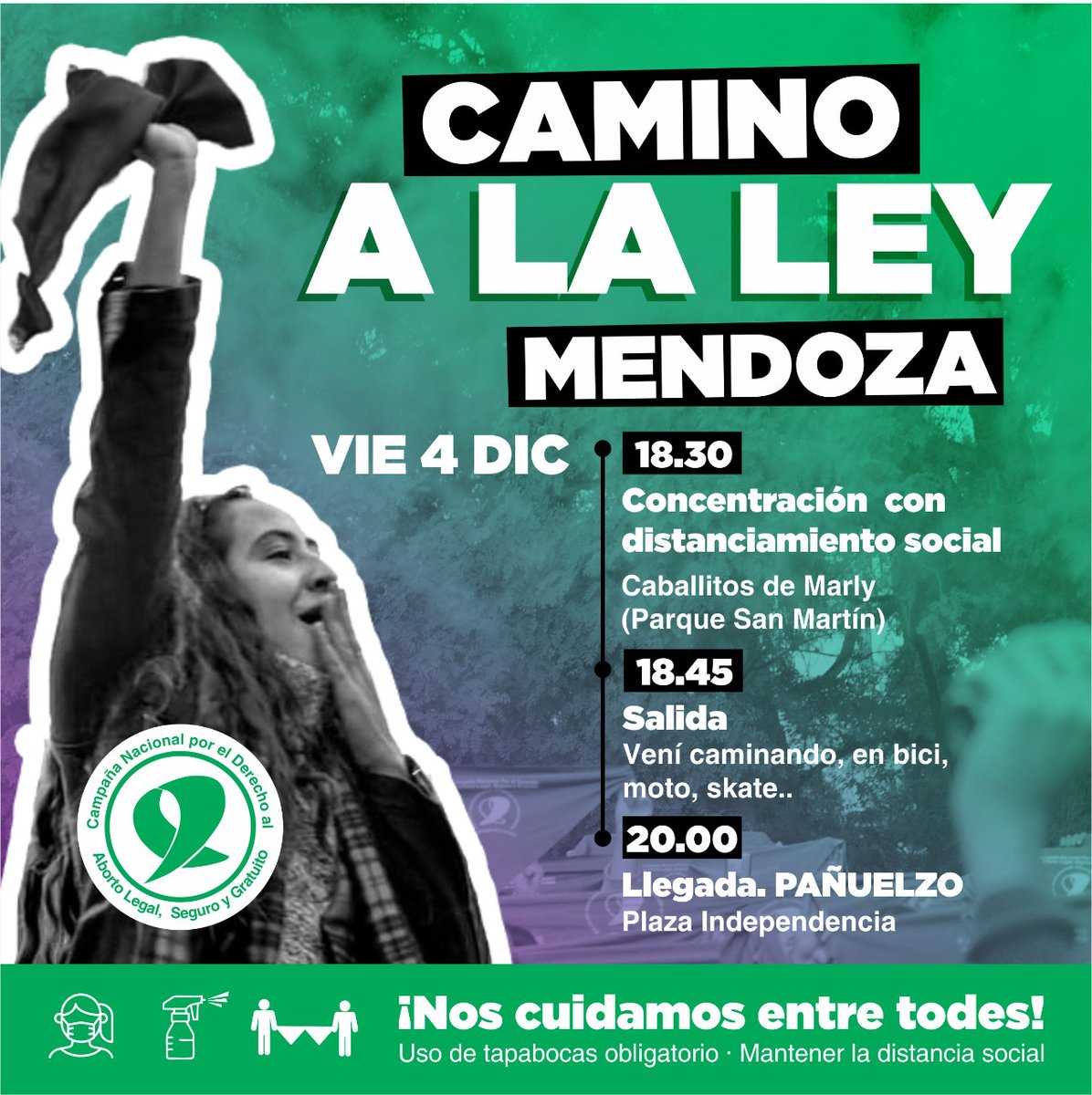 abortolegalmza's tweet photo. Camino a la Ley #MENDOZA✊🏽💚
-18.30 Concentración con distanciamiento social Caballitos de Marly (Parque San Martín) 😷
-18:45  Salida vení  en🚲🚶🏻‍♀🛴🛹
-20:00 Llegada y Pañuelazo 💚
Plaza independencia
#AbortoLegal2020 
#AbortoLegalEsVida
#AbortoLegalEsSalud
@CampAbortoLegal https://t.co/g5YpirYYIw