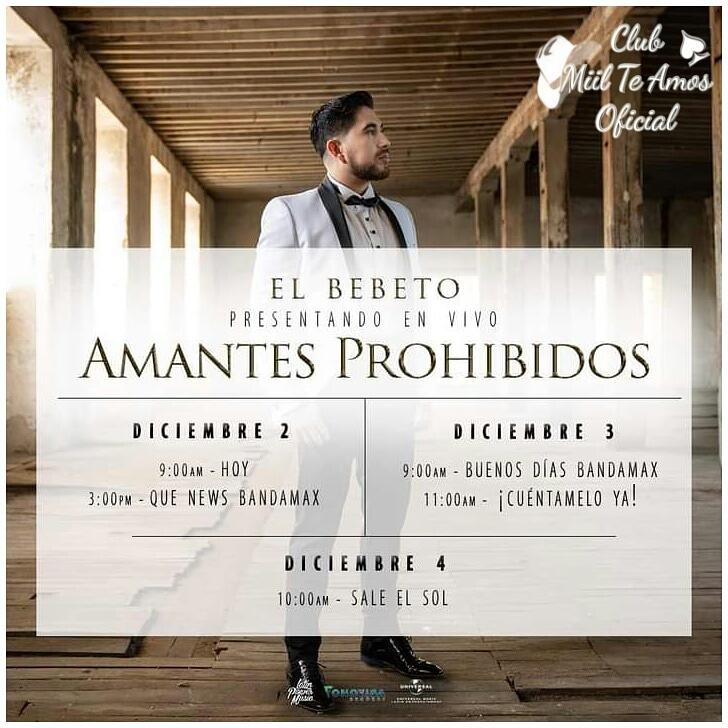 Club_MilTeAmos's tweet photo. Esta semana no te puedes perder a @El_Bebeto con la promoción de su nuevo tema #AmantesProhibidos de la telenovela “Quererlo todo”
¡Checa todos los detalles en sus redes sociales!
#TeamMTA
@Club_MilTeAmos 
@latinpowermusic https://t.co/ChdZF3bMj7