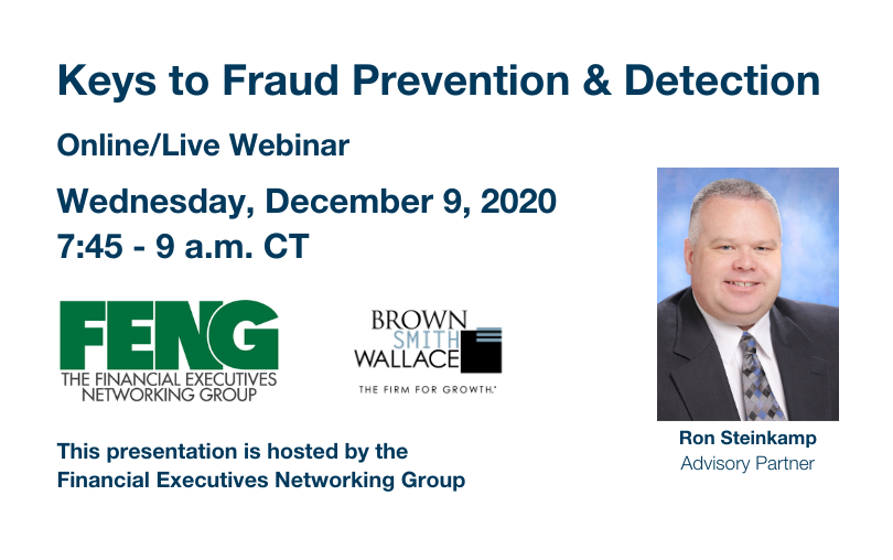 RT <a href="/bswllc/">Brown Smith Wallace</a>: The Financial Executives Networking Group welcomes Ron Steinkamp on Wednesday, December 9, to discuss “Keys to #Fraud Prevention and Detection.” Register today! ow.ly/bdJt50CzowT