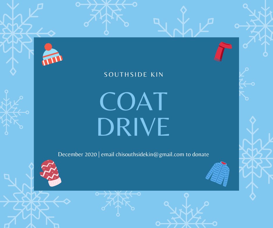 southsidekin_'s tweet photo. Southside KIN is hosting a coat drive! We are asking for gently used/new coats, hats, scarves, and gloves for all ages. We will begin accepting porch pick-up donations starting today. Please email chisouthsidekin@gmail.com or DM us to schedule a donation pick-up. https://t.co/gBMl0qiyVt