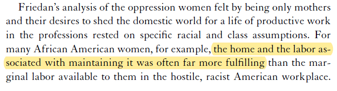 Even radial feminists like Jane Gerhard are accepting that many women find domestic work very fulfilling.