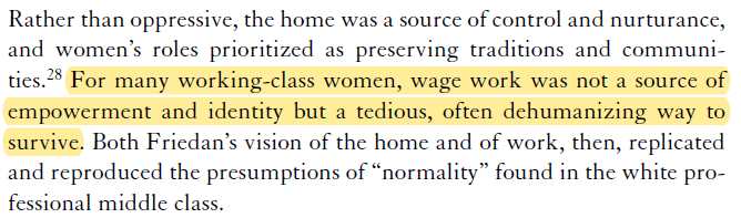 Even radial feminists like Jane Gerhard are accepting that many women find domestic work very fulfilling.