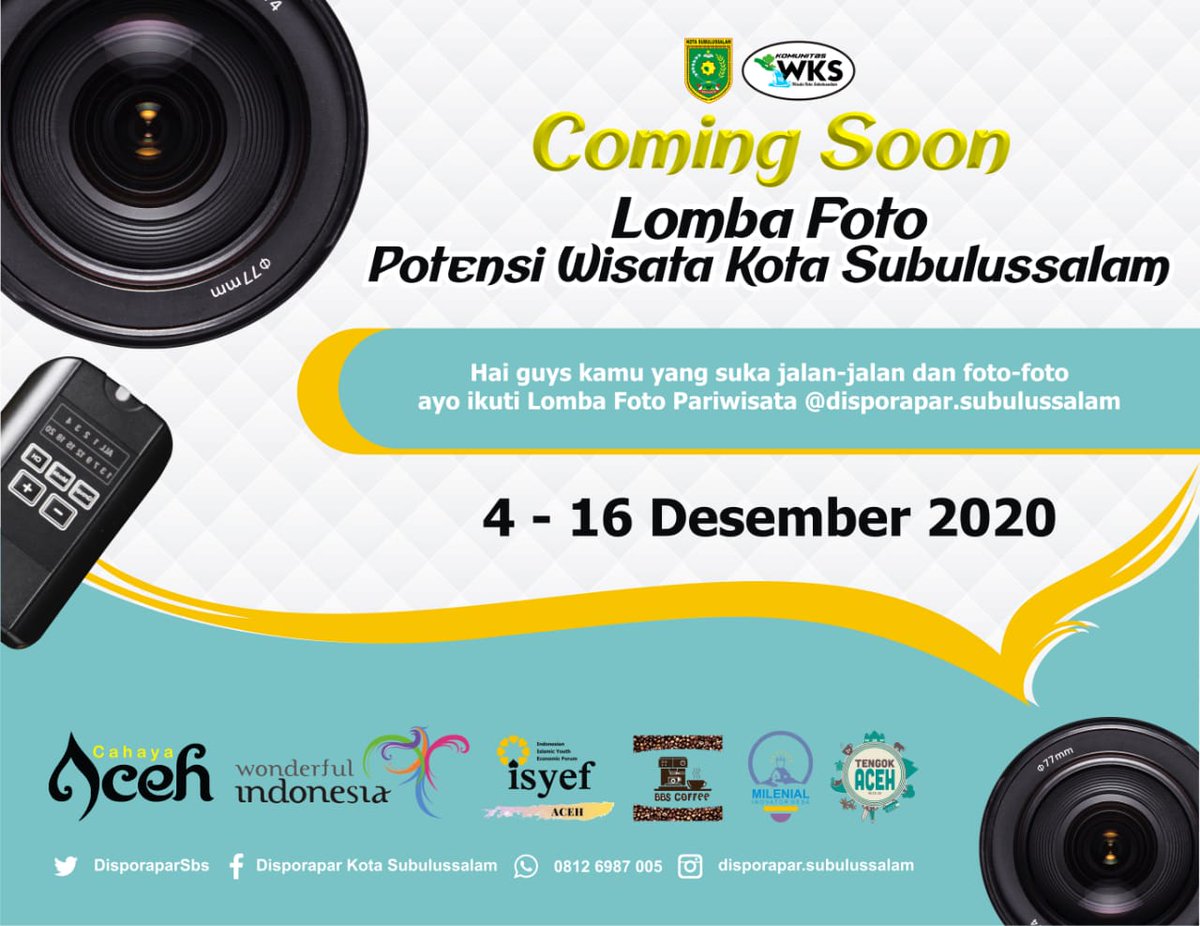 Coming soon ...!!

Lomba Foto Pariwisata di IG <a href="/disporapar/">Disporapar Kab. Gtlo</a>.subulussalam 

#LombaFotoSubulussalam #DisporaparSubulussalam #KomunitasWKS #WisataKotaSubulussalam #VisitSubulussalam #WisataSubulussalam  #WisataAceh #CahayaAceh #TheLightofAceh #AcehTourism #VisitAceh #GenpiAceh