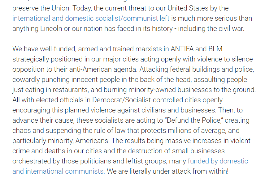The statement cheers Lincoln for trying to arrest a Supreme Court justice who disagreed with him (which many historians say never happened). And it says violence by Antifa and BLM - including haranguing people as they eat - means "we are literally under attack from within."
