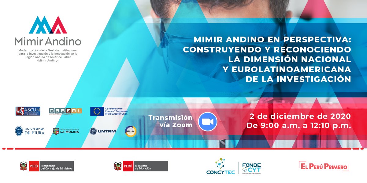 👩‍🏫🌎 El <a href="/ConcytecPeru/">Concytec Perú</a> los invita al seminario web "Mimir Andino en Perspectiva: Construyendo y reconociendo la dimensión nacional y eurolatinoamericana de la investigación.

📆 2DIC
⏰ 9AM a 12:10PM

Transmisión #EnVivo en el FanPage de <a href="/UDEP/">Universidad de Piura</a>