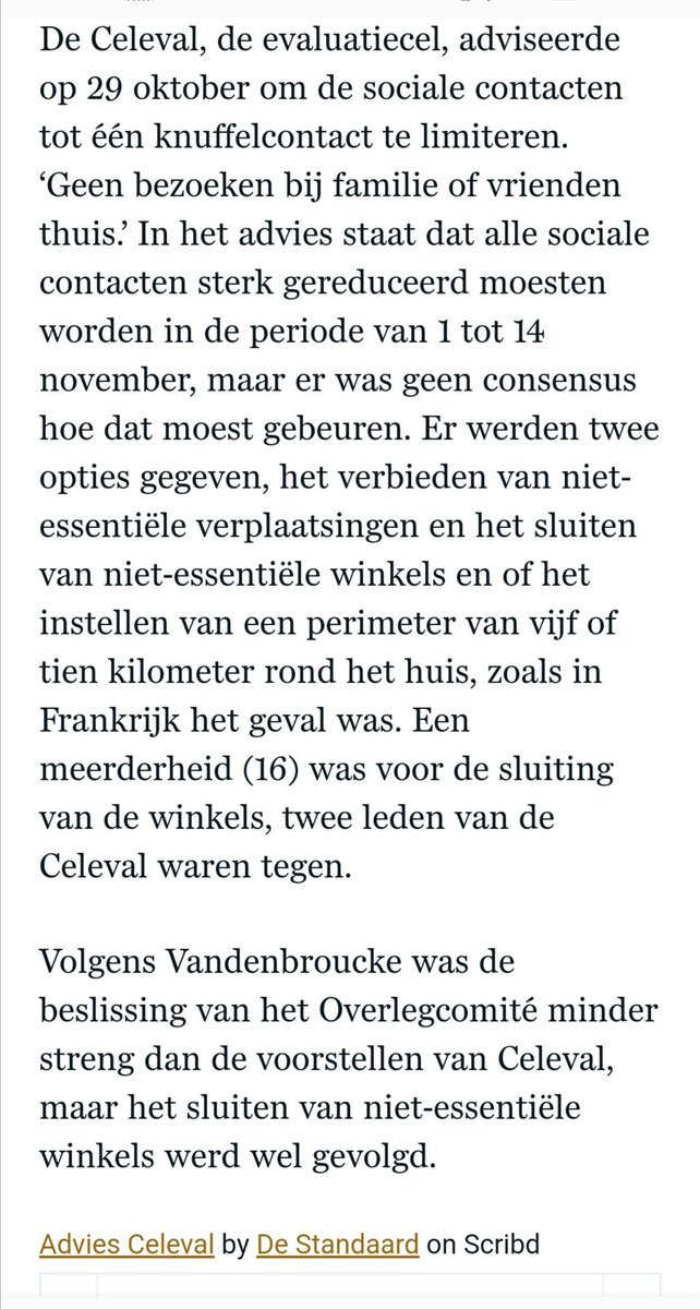 (5/16) Ook de sluiting van niet-essentiële winkels, hoe moeilijk deze beslissing ook lag, werd bekrachtigd door 16 van de 18 Celeval experten. En was met de cijfers van toen dus absoluut niet controversieel. De winkels gaan nu ook alweer open, veel sneller dan na de 1ste golf.
