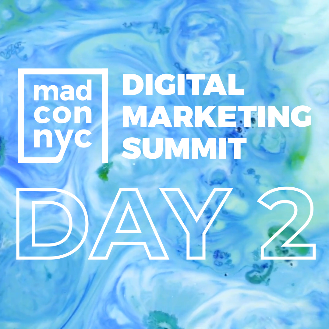 madconNYC's tweet photo. Join us for Day 2 of the madconNYC Digital Marketing Summit! No matter what you tackle today, you’ll leave with actionable takeaways and insights you won’t find anywhere else. Sign up today for can't-miss education sessions and conversations with experts. https://t.co/wyGerGo6XX https://t.co/F0pFgMCzoR