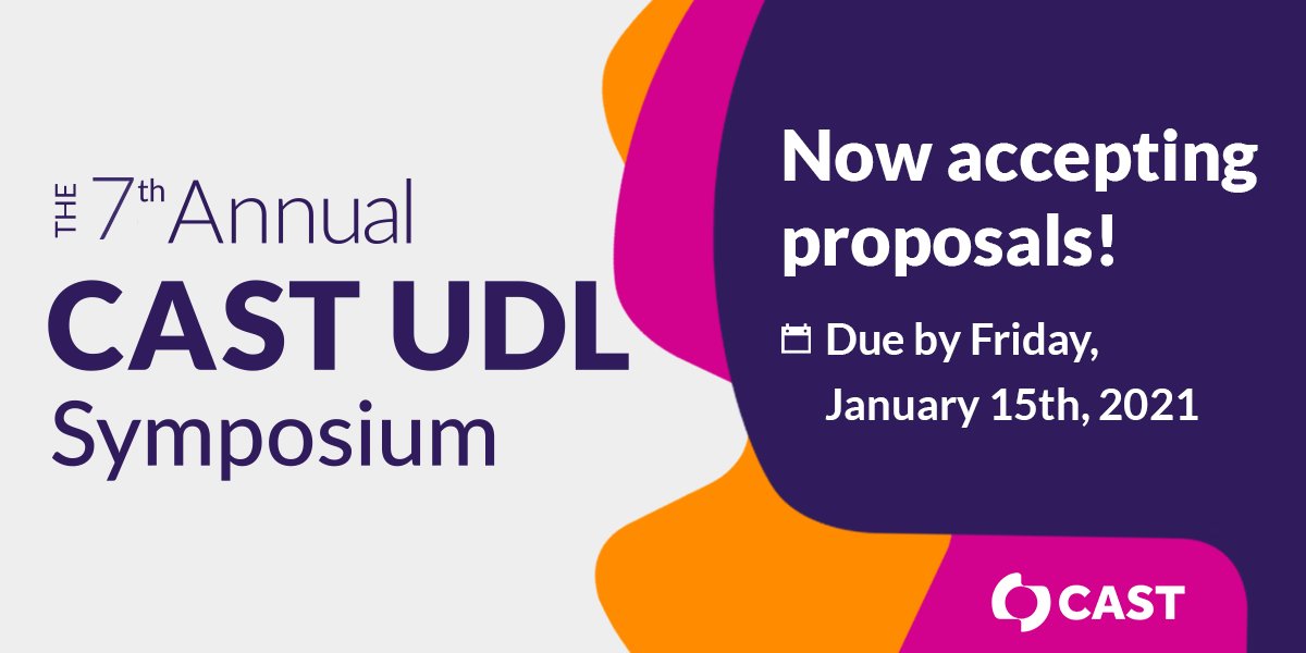 CAST_UDL's tweet photo. Design the future with us! We're now accepting proposals for the 7th Annual CAST #UDL Symposium: The Future Designed, to be held online and on-demand July 28-30, 2021. Learn more and get started on your submission: https://t.co/57UHJBZ5Im #UDLrising #UDLchat #UDLpower #education https://t.co/CT8BKNArAj
