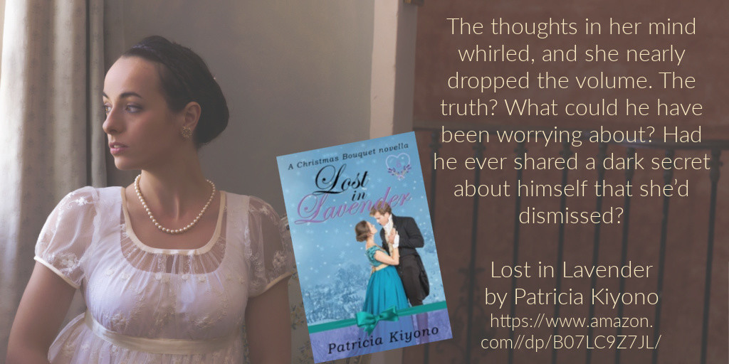 PatriciaKiyono's tweet photo. Today's #BookQW word is DARK. From my Christmas Regency romance Lost in Lavender, Selina reads her late husband's diary and learns about a secret he kept from her. https://t.co/OqrV8xty3C #holidayromance #regencyromance #99cents #AHAGrp #MMRWA #novella #Christmasromance https://t.co/zAPCAUxkJP