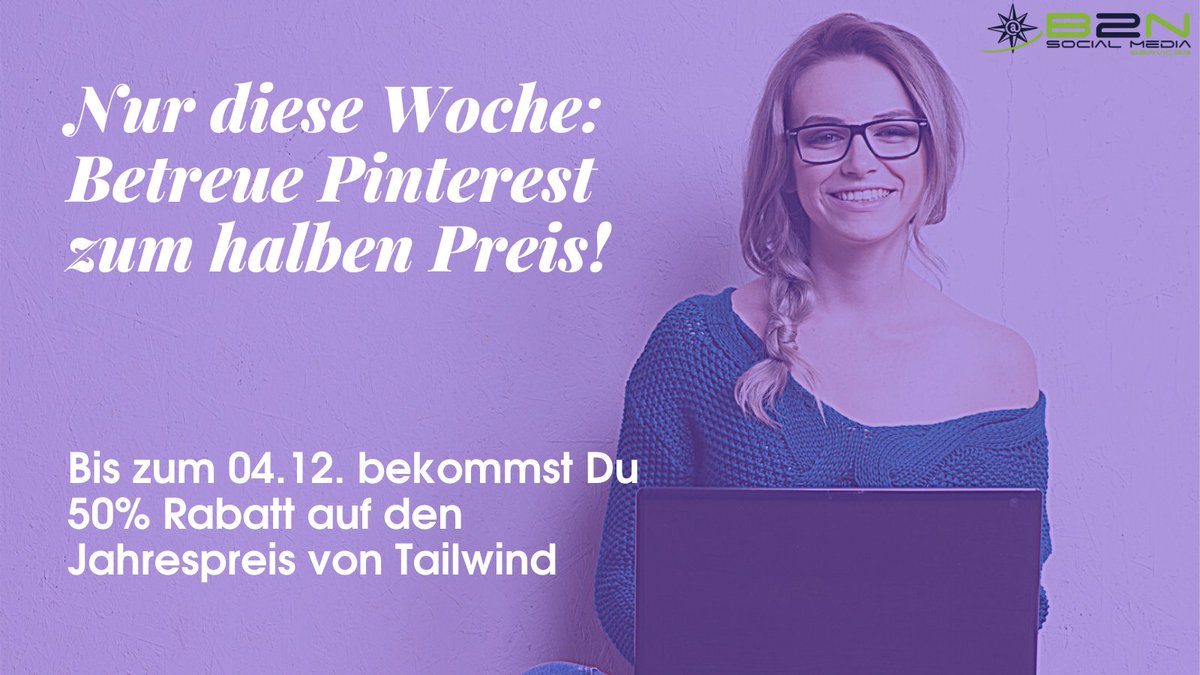 Registriere Dich bis zum 04.12. über unseren Partnerlink, und Du bekommst anschließend satte 50% Rabatt auf den Jahrespreis von Tailwind: b2n-social-media.de/tailwind-partn…

(Werbung: Solltest du über unseren Link kaufen, bekommen wir eine Provision für den Verkauf.)
#pinterest #marketing