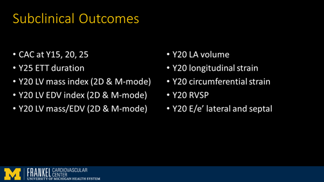 So we picked a *broad* array of subclinical CVD phenotypes which have been measured over the years in CARDIA including things like CAC, LVEF on echo, LV mass, strain, & exercise duration on treadmill testing.