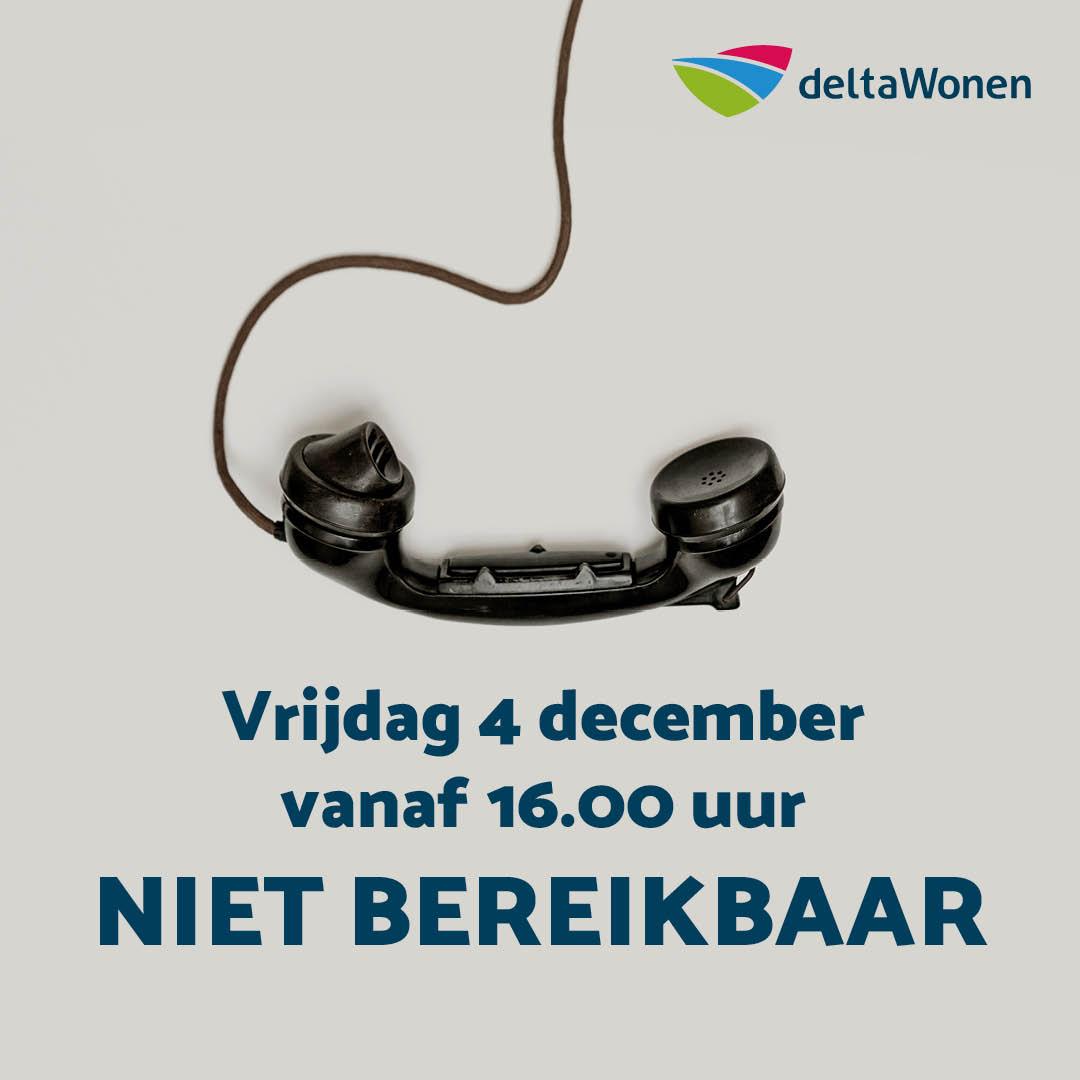 Op vrijdag 4 december zijn wij vanaf 16.00 alleen nog voor spoedgevallen bereikbaar. 

Maandag 7 december staan we graag weer voor je klaar!