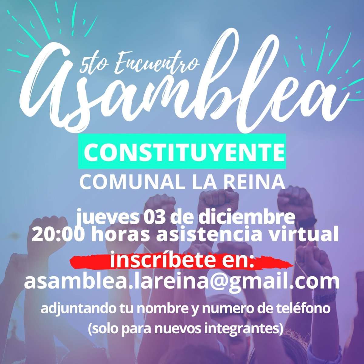 5to Encuentro
Asamblea Constituyente
Comunal de La Reina
Jueves 03 de diciembre
20:00 hrs.
Inscribete, participa!