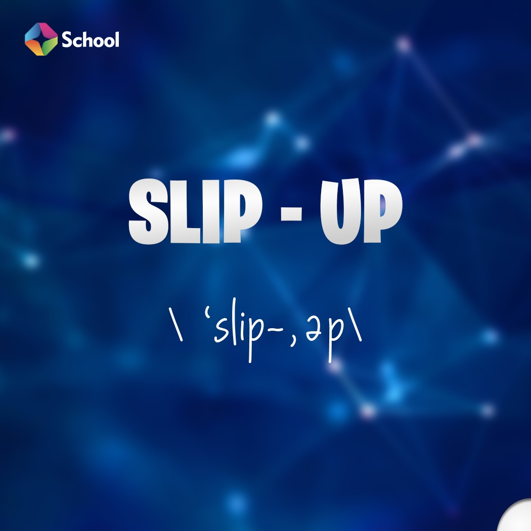 STTVSchool's tweet photo. WORDSEARCH WEDNESDAY

SLIP UP
Meaning: To err, falter; to make a mistake, especially a seemingly small error.

#WordSearch #SlipUp #learning #education #elearning #learnenglish #tvschool #homeeducation #sttvschool https://t.co/WpRUnSnQ0Y