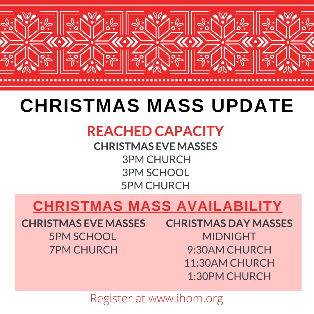 IHMParish's tweet photo. Thank you to all who have signed up for Christmas Mass! 

Here is the updated availability if it's on your to-do list. You can register at the link below. 
https://t.co/PpY7LEfSx7 https://t.co/R4IHAY9ADx
