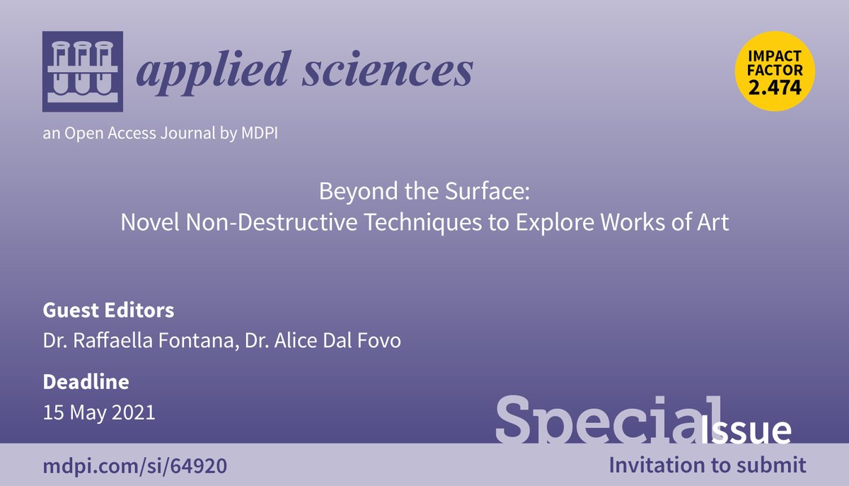 📢 Heritage scientist? Submit a manuscript to the  <a href="/MDPIOpenAccess/">MDPI</a> Special Issue “Beyond the surface: Novel Non-Destructive Techniques to Explore Works of Art” by 15 May 2021. More info: bit.ly/37sqXVR 
<a href="/ERIHS_si/">E-RIHS.si</a> <a href="/RihsPt/">e-rihs.pt</a> <a href="/ErihsGr/">e-rihs.gr</a> <a href="/ERIHSuk/">E-RIHS.uk</a> <a href="/iperion_hs/">IPERION HS</a> <a href="/CNRsocial_/">CNR Consiglio Nazionale delle Ricerche</a>