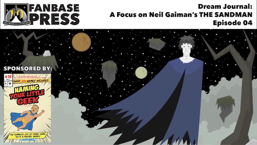 FanbaseWeekly's tweet photo. #TheFanbaseWeekly #Podcast: #DreamJournal - Ep 4- A Focus on @neilhimself's #TheSandman: Vol. 4 | On 
@ApplePodcasts @Spotify &amp; 
@Fanbase_Press! Sponsor: 
@norsemeat #SeasonsOfMist (@HunterBlackComx @KellySueSays @unexpectedhobby @PhillipCreates @lkatwebs) https://t.co/hwiyE39CGm https://t.co/Bdb6OXY4tj