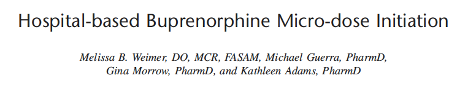 14/xxIn the hospital, it can be tricky to cut up buprenorphine strips. Luckily the amazing  @DrMelissaWeimer and her colleagues have published a way around this using belbuca (buprenorphine microgram strips)  https://pubmed.ncbi.nlm.nih.gov/32960820/ 