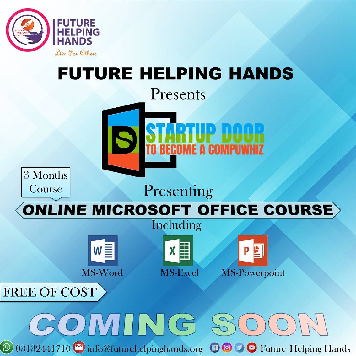 future_helping's tweet photo. As the wise person once said: "You always learn till your last breathe"
Hey fellows once again FHH is coming up with the extraordinary thrilled course of MS word , PowerPoint and excel named with Startup Door
#StartUp_Door
#Learning_Approach
#Future_Helping_Hands
#Live_For_Others https://t.co/Lcp3APy9yJ