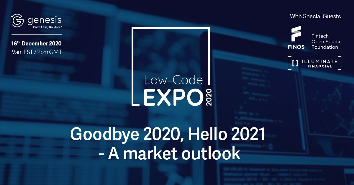 GenesisGlobalX's tweet photo. Join us for our last #LowCodeExpo of 2020 on Dec 16th @ 9am EST / 2pm GMT where our team will be joined by special guests @IlluminateFM & @FINOSFoundation, as we explore how #LowCode addresses some of the biggest challenges in #FinancialMarkets
Book now https://t.co/vr401918RP https://t.co/iwqBBq02s6