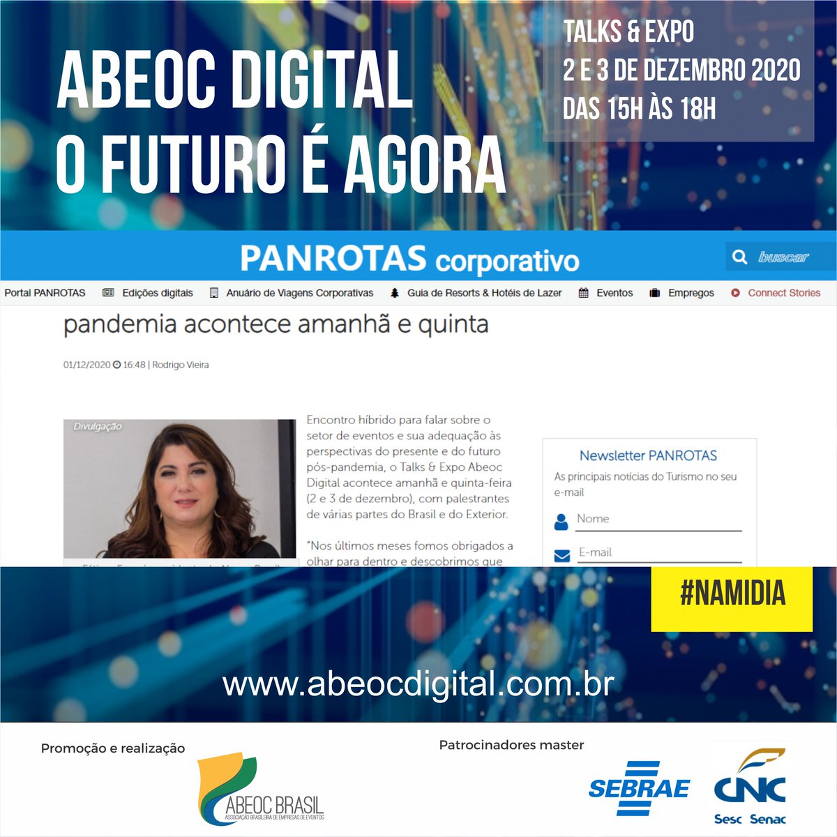 abeocbrasil's tweet photo. Estamos no @portalpanrotas! Começa hoje e vai até amanhã (3), das 15h às 18h. Ainda dá tempo de participar do https://t.co/GbjoGTQ8Dq. Inscreva-se! Leia a matéria no link https://t.co/lXAj7QeG7n #abeocdigital #namidia #respiramosevento #abeocbrasil https://t.co/7irNLkOMVi