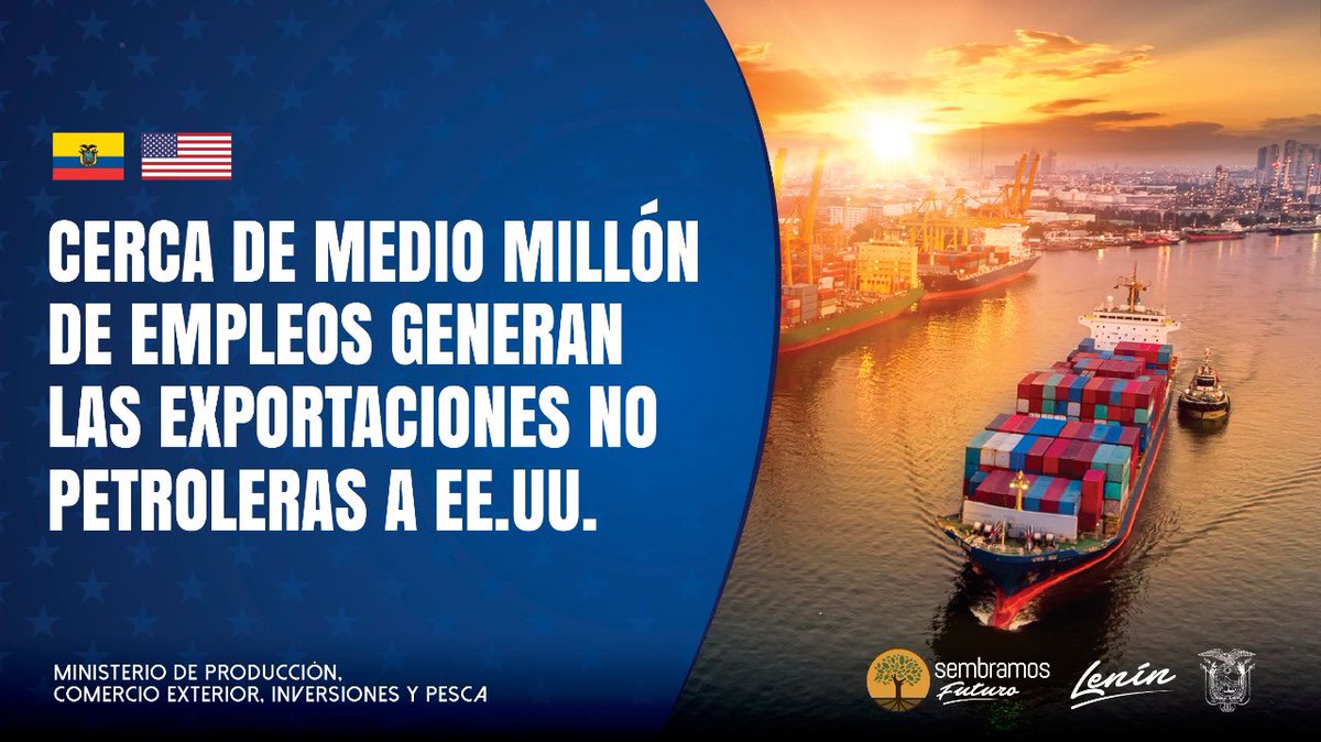 Un acuerdo comercial con EE.UU. aumentaría nuestras exportaciones no petroleras y las fuentes de empleo que estas generan.

#AcuerdoEcuadorEEUU🇪🇨🇺🇸
#SembramosFuturo