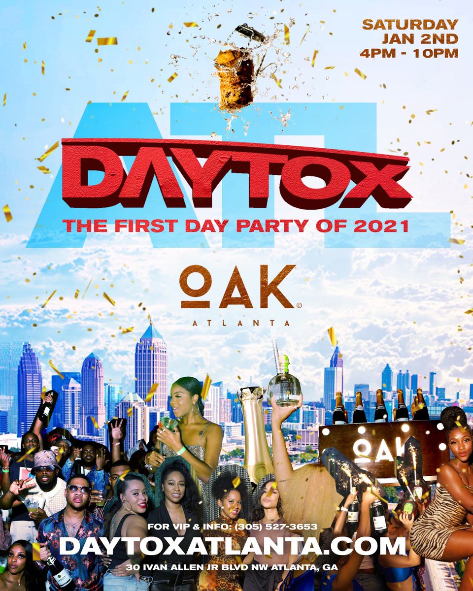 cstreat2's tweet photo. Here it is 👀 it’s about to get real ignorant 😂🍾
Join Us At #DAYTOX 🌥
The FIRST Day Party Of 2021 💃🏾Saturday, Jan 2nd @ Atlanta’s Favorite Venue @OakAtl 🔥
Grab Your Hotels & Airbnb’s❗️
Secure Your RSVP/Early Bird Ticket Now! ➡️ https://t.co/jtpvc1ELns https://t.co/YS6qdtdF4f