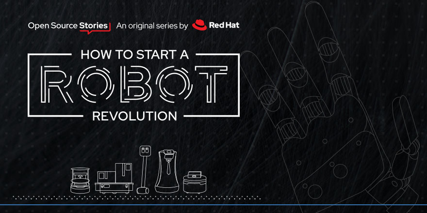 RedHat's tweet image. The #robots have arrived. Our 5-part #OpenSourceStories film tells the story of the people who turned #ROS into a global phenomenon. red.ht/3olOq1B @OpenRoboticsOrg