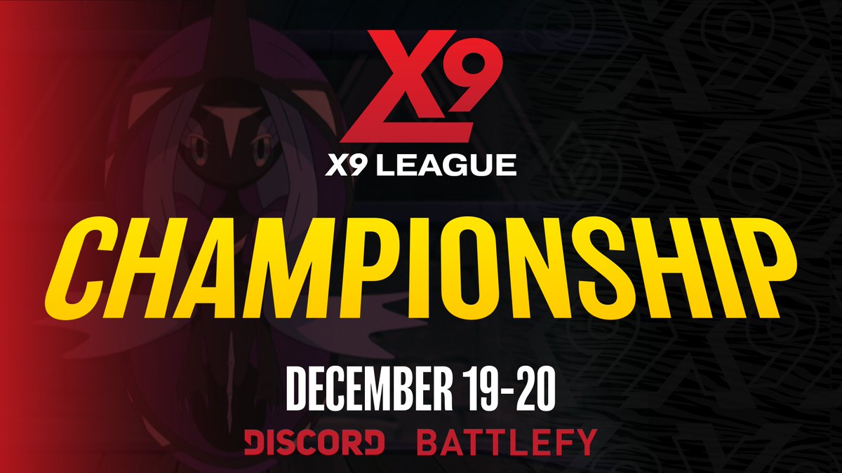 Introducing the X9 League Championship Series, tournaments aimed at providing quality events for the community! 

📅December 19th-20th
⏲️11:00am EST
🎮VGC 2020, Series 7
🎫$10.00 

Battlefy: bit.ly/2I3sn0h

Discord: discord.gg/QJKwm2hyx6