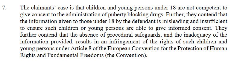 4/ The claimants in the  #KieraBell case, Quincy Bell and Mrs. A., claimed "persons under 18 are not competent to give consent to the administration of puberty-blocking drugs", & more: that info given by Tavistock was inadequate & not safeguarded enough.