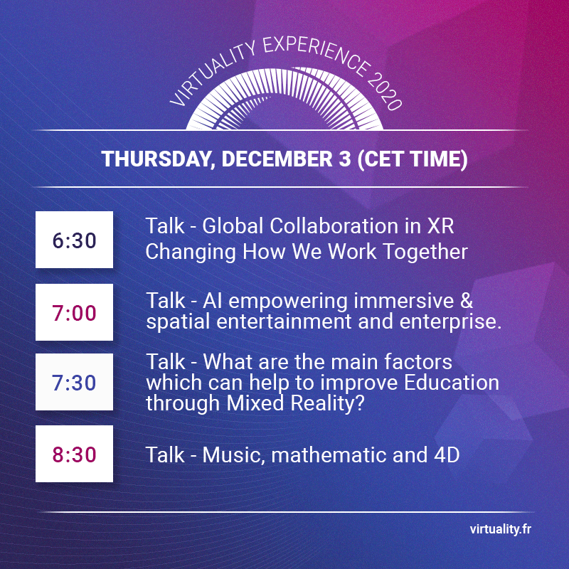 Web3Virtuality's tweet image. [Agenda] This thursday, December 3, join us for a day of XR conferences. CET time.

ℹ️ More on virtuality.fr
🎟 Get your FREE ticket! bit.ly/33dZpSE

#Virtuality2020 #VirtualityExperience
#XR #VR #MR #AR