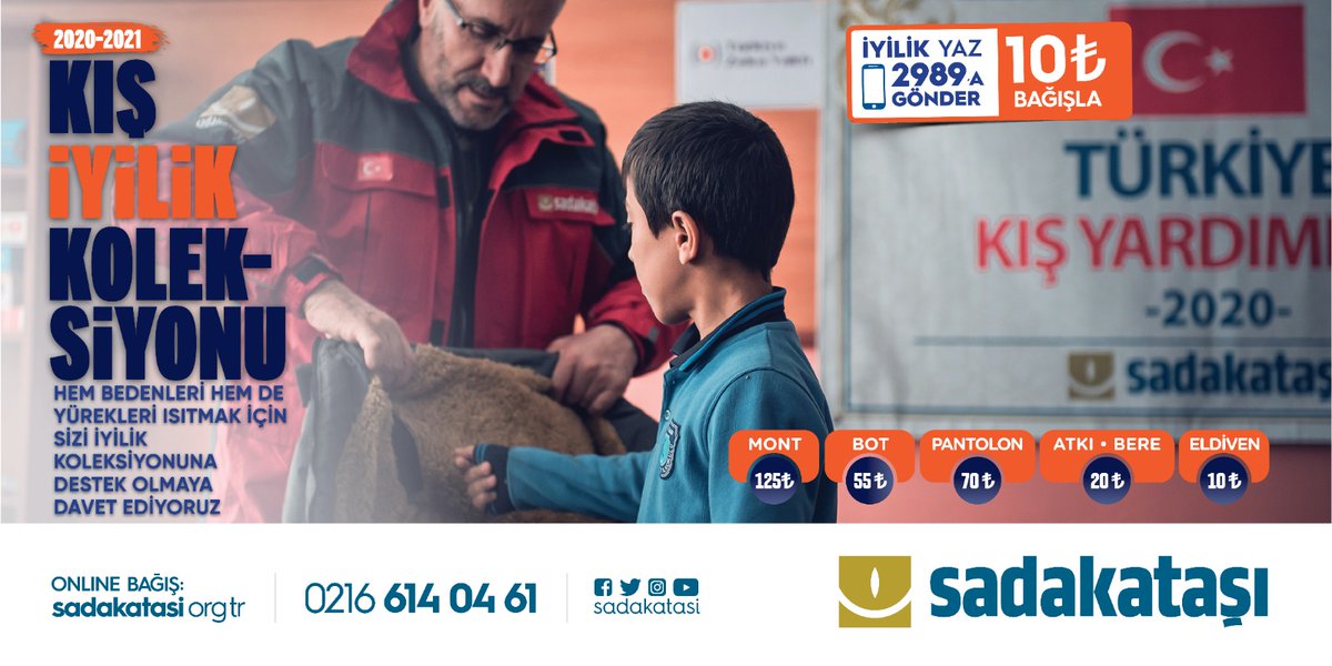 sadakatasi's tweet photo. "2020-2021 Kış İyilik Koleksiyonu" 

Soğuk kış günlerinde hem bedenleri hem de yürekleri ısıtmak için sizi iyilik koleksiyonlarına destek olmaya davet ediyoruz.

📨 İYİLİK yazıp 2989'a SMS göndererek 10 TL yardımda bulunabilirsiniz. 
☎️ 0216 614 04 614
🌐 https://t.co/TfCN6YZma4 https://t.co/jYVLKCbhmW