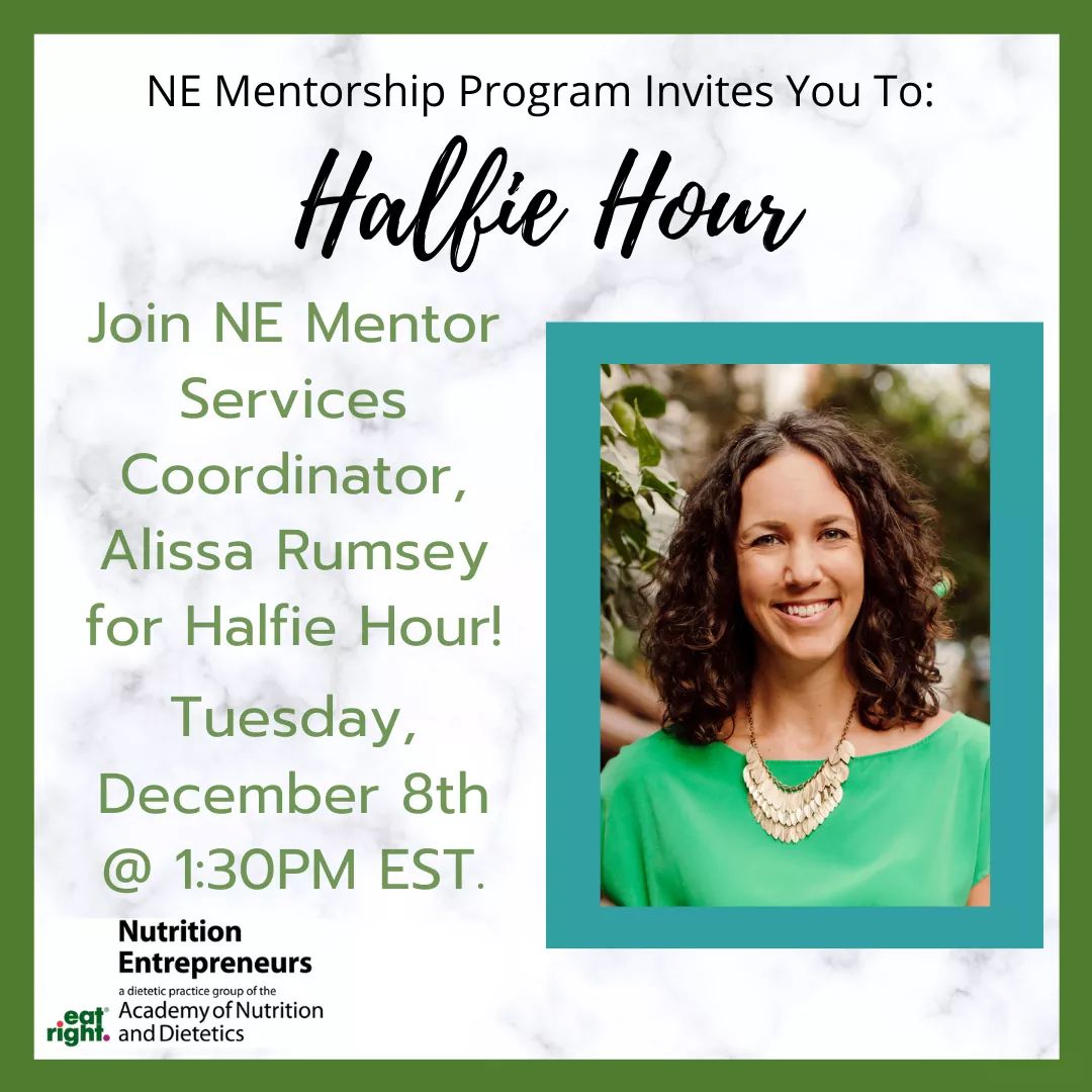 Join our Mentor Services Coordinator, Alissa Rumsey, MS, RD, CDN, CSCS on December 8th at 1:30 pm EST. nedpg.org/ne-halfie-hour…
Bring your questions about starting, growing, and marketing a private practice, taking your business online, leveraging social media for your business.