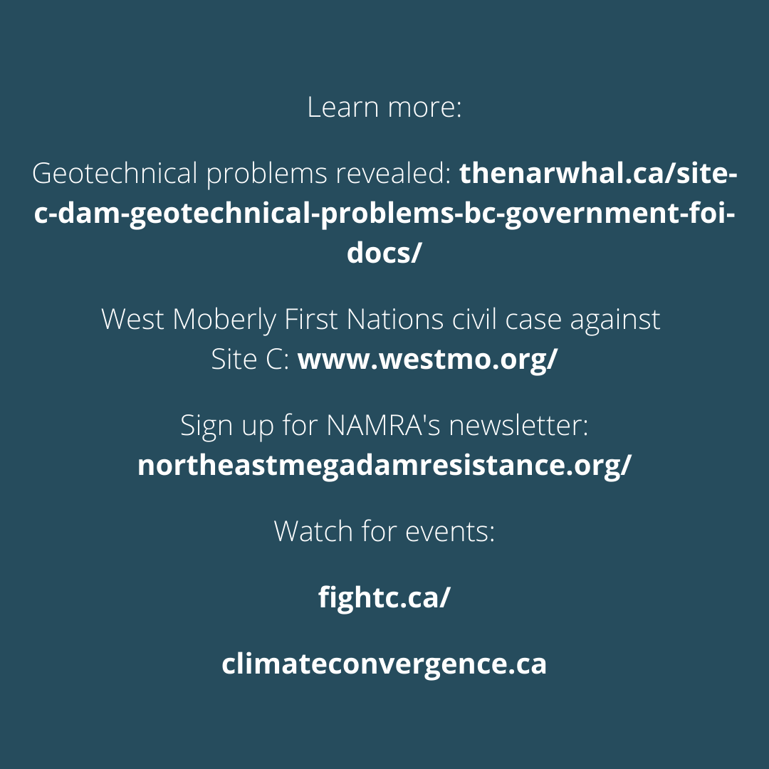 Recent updates show that there are major geotechnical issues with the project that could cause instability and a potentially catastrophic collapse of the dam.