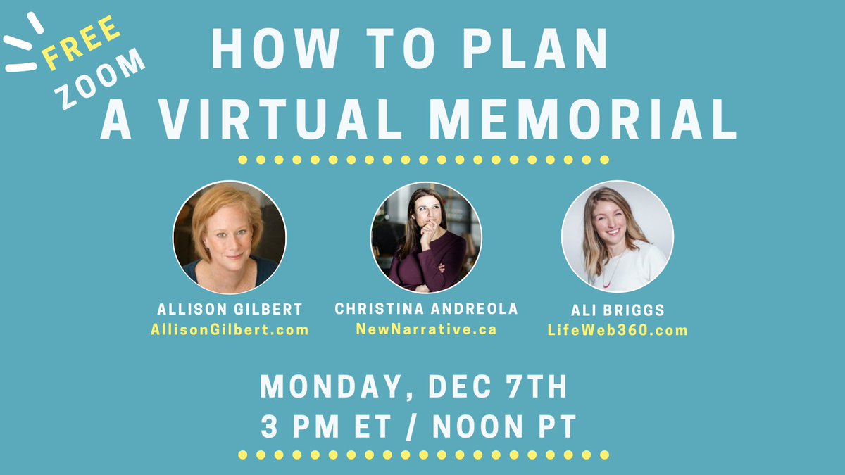 #VirtualMemorials can safely bring people #together, but how do we make sure they TRULY honor our loved ones? 

Join us, <a href="/newnarrativeYVR/">New Narrative</a> &amp; <a href="/agilbertwriter/">allison gilbert</a> 12/7 to discuss the challenges of going #virtual and learn how to make the celebration #authentic.

allisongilbert.com/how-to-plan-a-…