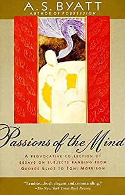 PASSIONS OF THE MIND: Selected Writings, A.S. Byatt (1993) Two paperback copies; includes a review of BELOVED.LOSING AMERICA: Confronting a Reckless and Arrogant Presidency, Robert C. Byrd (2004)STORIES AND PROSE POEMS, Alexander Solzhenitsyn (1971; no dust jacket) 9/10