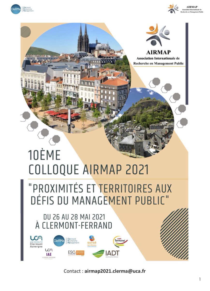 AIRMAP_'s tweet photo. 🔈 Lancement de l’appel à communication pour le 10e colloque AIRMAP 2021 sous thème : " proximités et territoires aux défis du management public", à Clermont Ferrand @AIRMAP_ organisé par le @Labo_CleRMa 
#Proximity #Territory #Management

https://t.co/kBoWZ4KxE4 https://t.co/IPIUYDAJ63