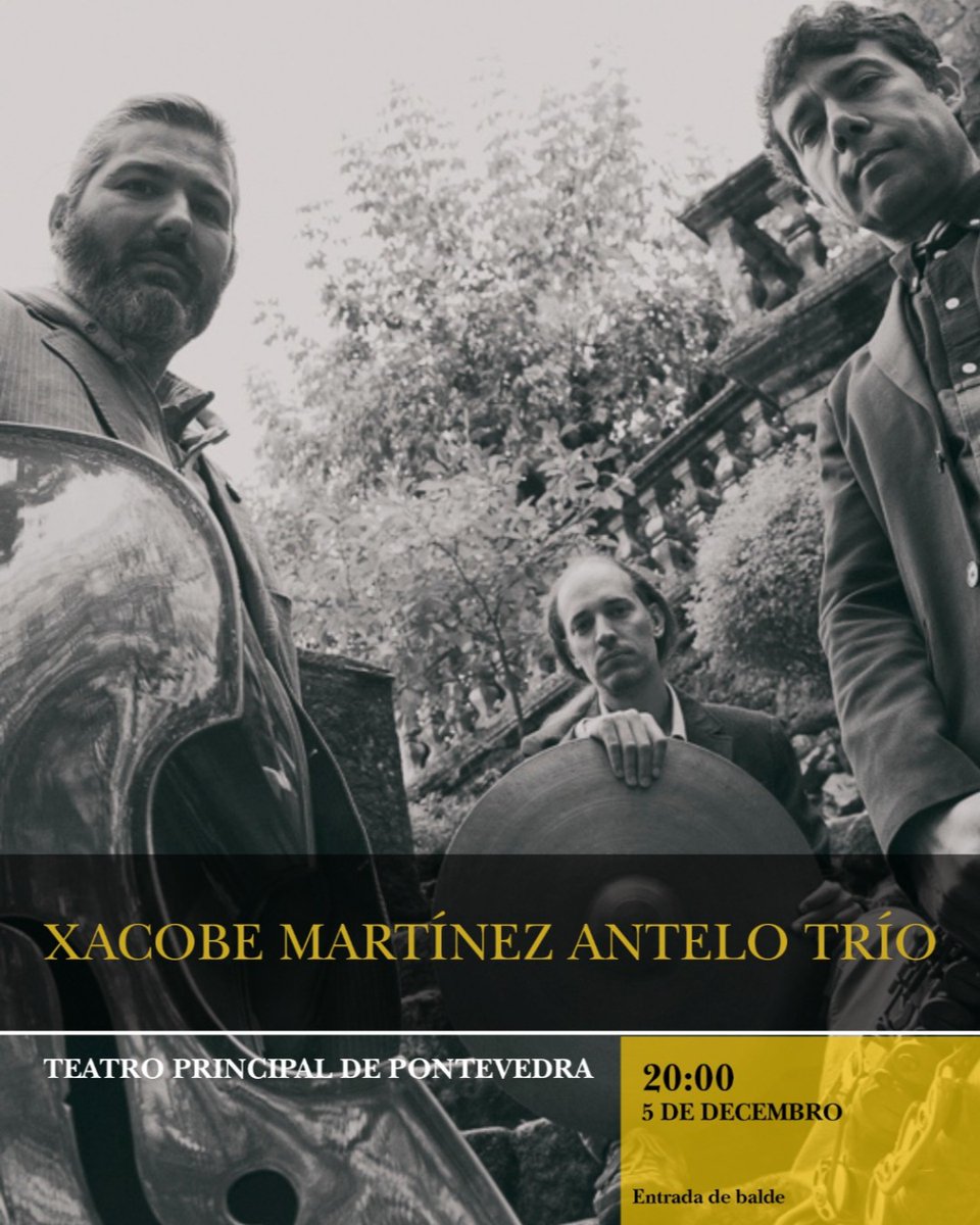 xacobemartinez's tweet photo. Este sábado estaremos en Pontevedra!! 🤩
Viva a música ao vivo!!! 🚀
#culturasegura #jazz #impro #musicagalega #xma3 #xacobemartinezantelotrio https://t.co/41VgXM3xXN