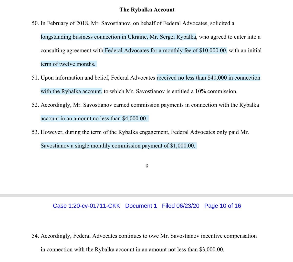 “...solicited a longstanding business connection in Ukraine, Mr. Sergei Rybalka, who agreed to enter into a consulting agreement with Federal Advocates for a monthly fee of $10,000.00, with an initial term of twelve months...” https://ecf.dcd.uscourts.gov/doc1/04517896725