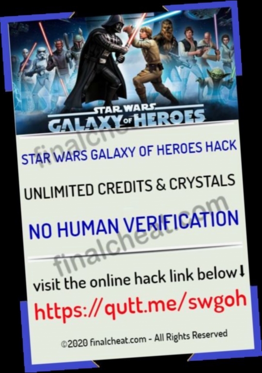 star wars galaxy of heroes hack 2020 star wars galaxy of heroes hack 2020