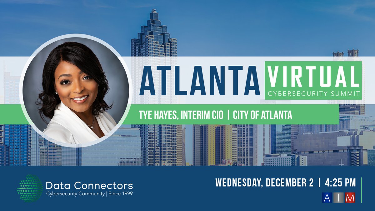 ATL_AIM's tweet photo. At 4:25 pm, join @tyehayes and @dataconnectors for the #CyberSecVirtual Summit. This event boasts over 700 cybersecurity professionals, leaders, and executives to discuss the newest trends, emerging #technology & more. #AIMworks https://t.co/xJEd79s55L