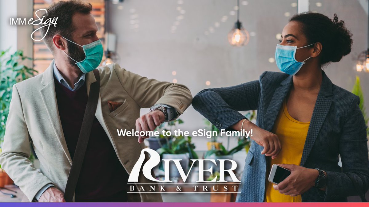 IMMeSign's tweet photo. Welcoming @MyRiverBank to the IMM #eSignplus Family! Thank you for choosing our advanced #eSignatures and #DigitalTransactionManagement platform interfaced with your @CSIsolutions #NuPoint and #Finastra #LaserPro systems. Your customers will love this enhanced experience! #Banks https://t.co/y02XsP7IPK