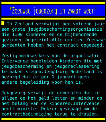 "Zeeuwse jeugdzorg in zwaar weer"