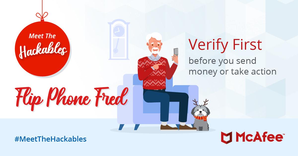 McAfee's tweet photo. The Hackables are home for the holidays. Which is for the best, because they've got a thing or two to show us about staying safer online. #MeetTheHackables https://t.co/zwtWl1j75q https://t.co/bo3rQyZ3Fc